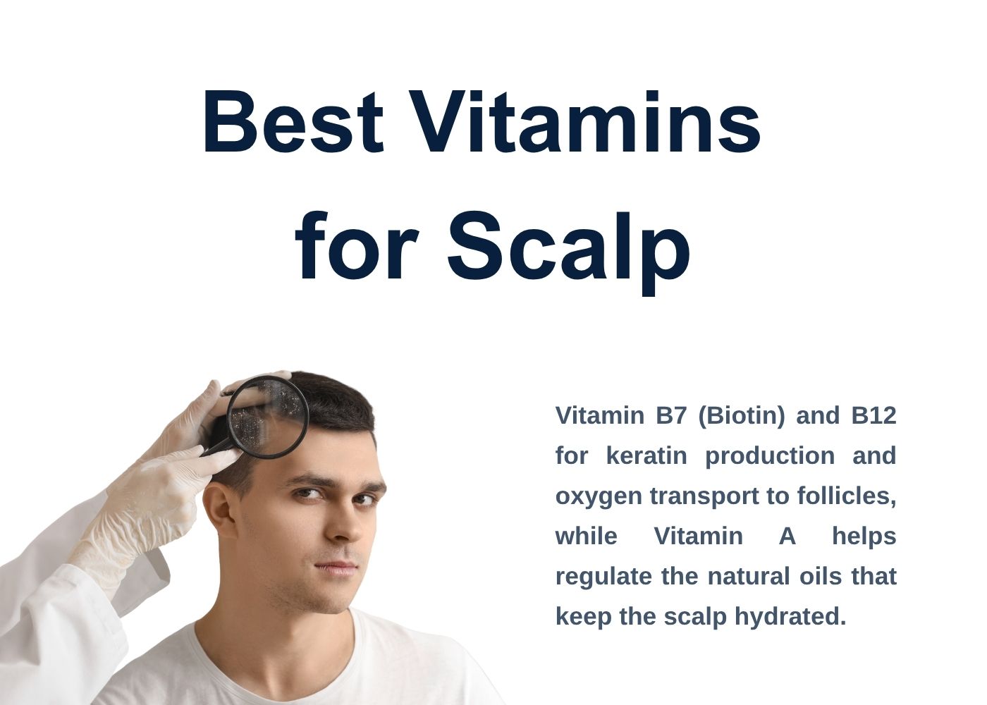 best vitamins for scalp and follicular growth