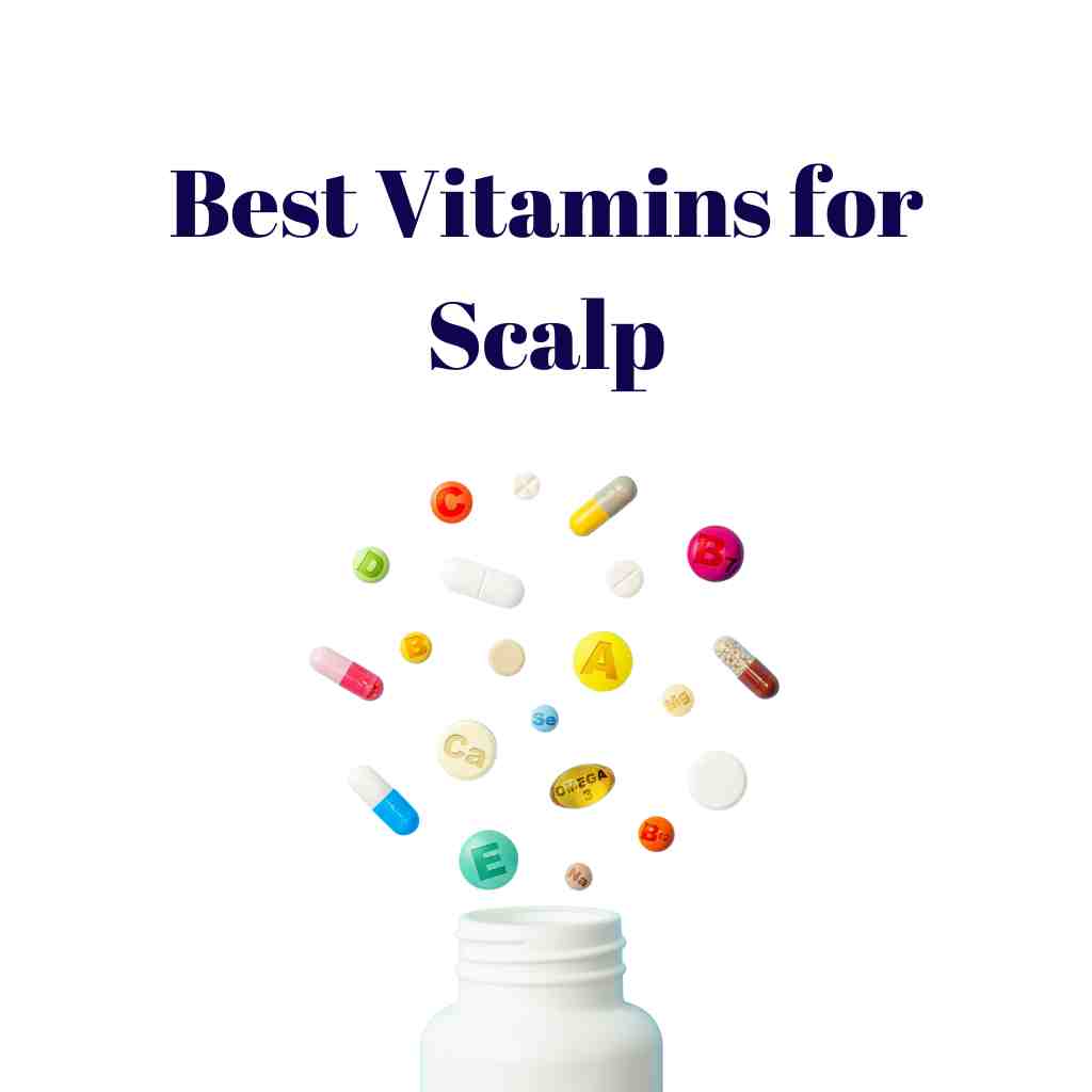 best vitamins for scalp